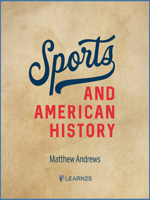 cover image of Sports and American History